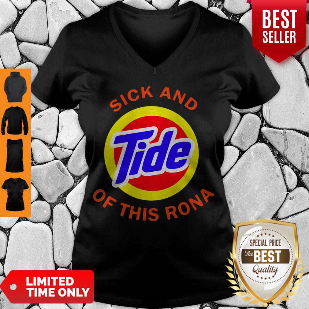 Good Sick And Tide Of This Rona V-neck