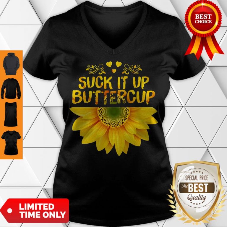 Cute Sunflower Suck It Up Buttercup V-neck