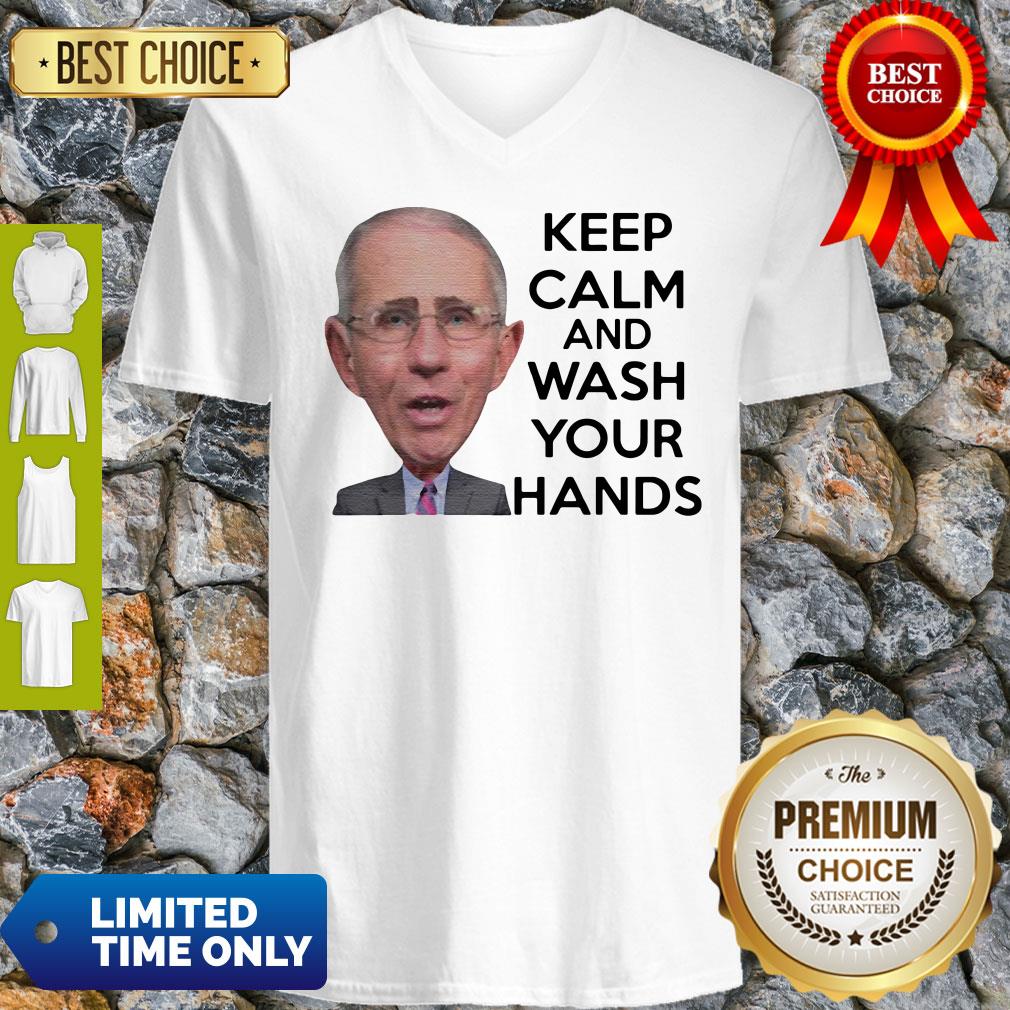 Top Dr Anthony Fauci Keep Calm And Wash Your Hands V-neck