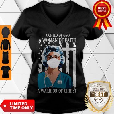 Official Nurse A Child Of God A Woman Of Faith A Warrior Of Christ V-neck