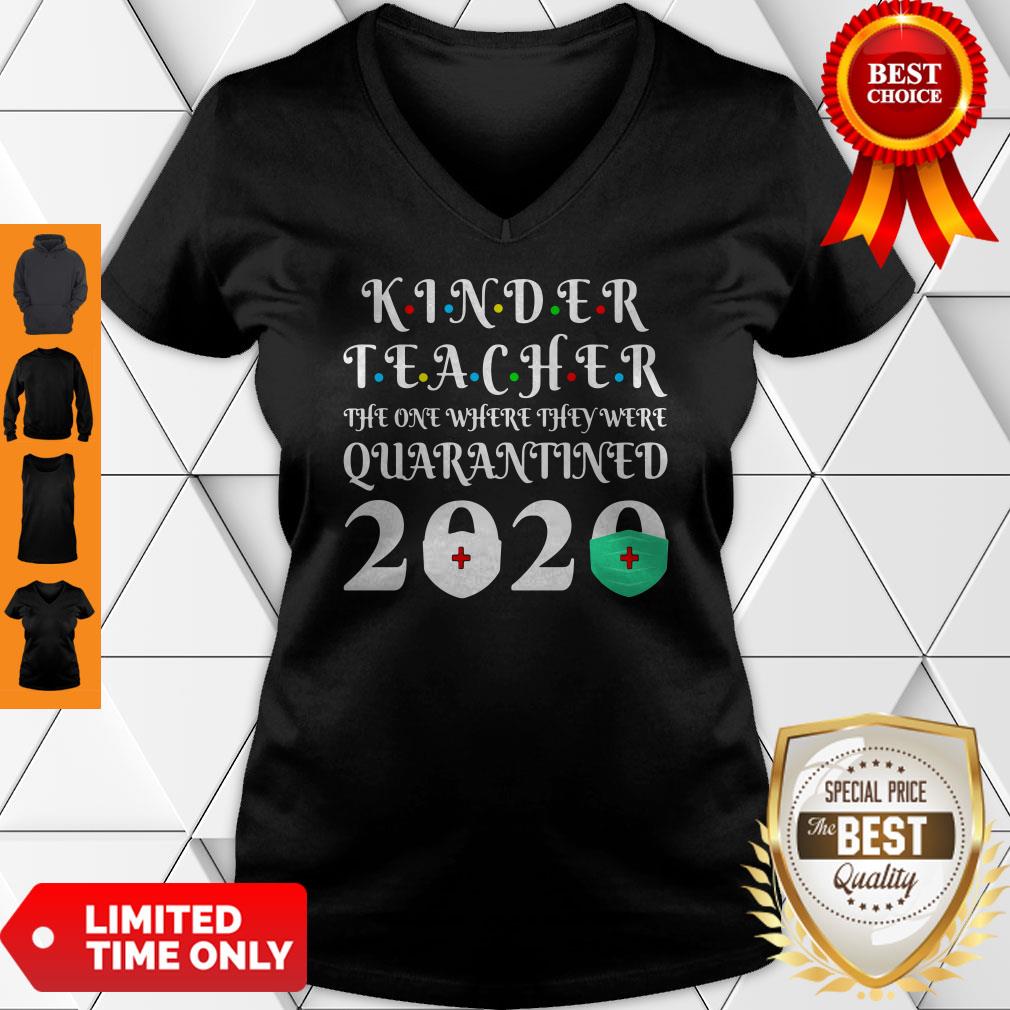 Nice Seniors 2020 Kinder Teacher The One Where They Were Quarantine 2020 Graduation Tote V-neck
