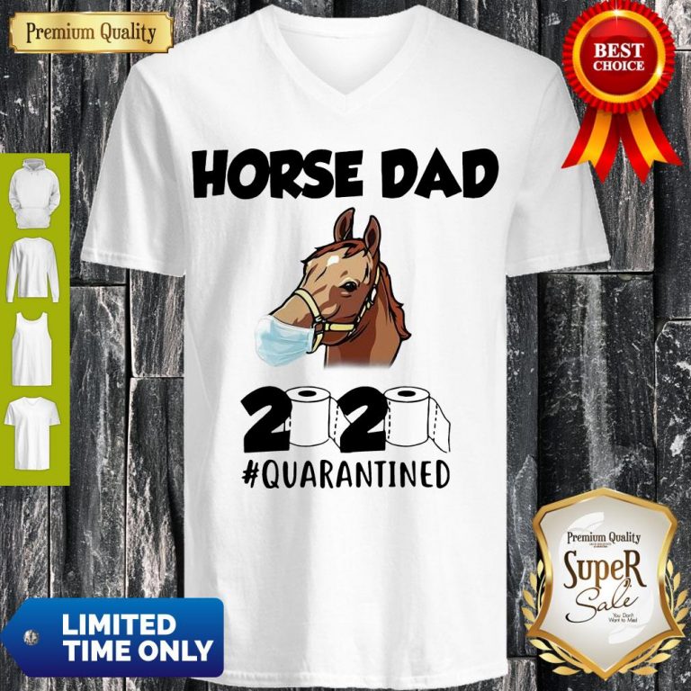 Awesome Horse Dad Face Mask 2020 Toilet Paper Quarantined V-neck