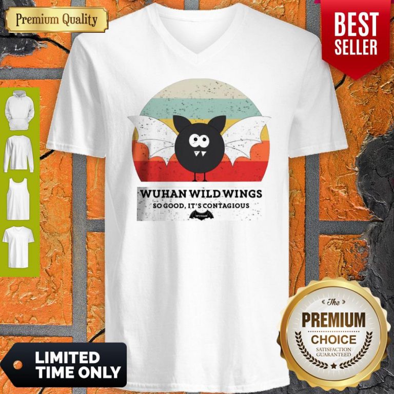 Funny Wuhan Wild Wings So Good It’s Contagious V-neck