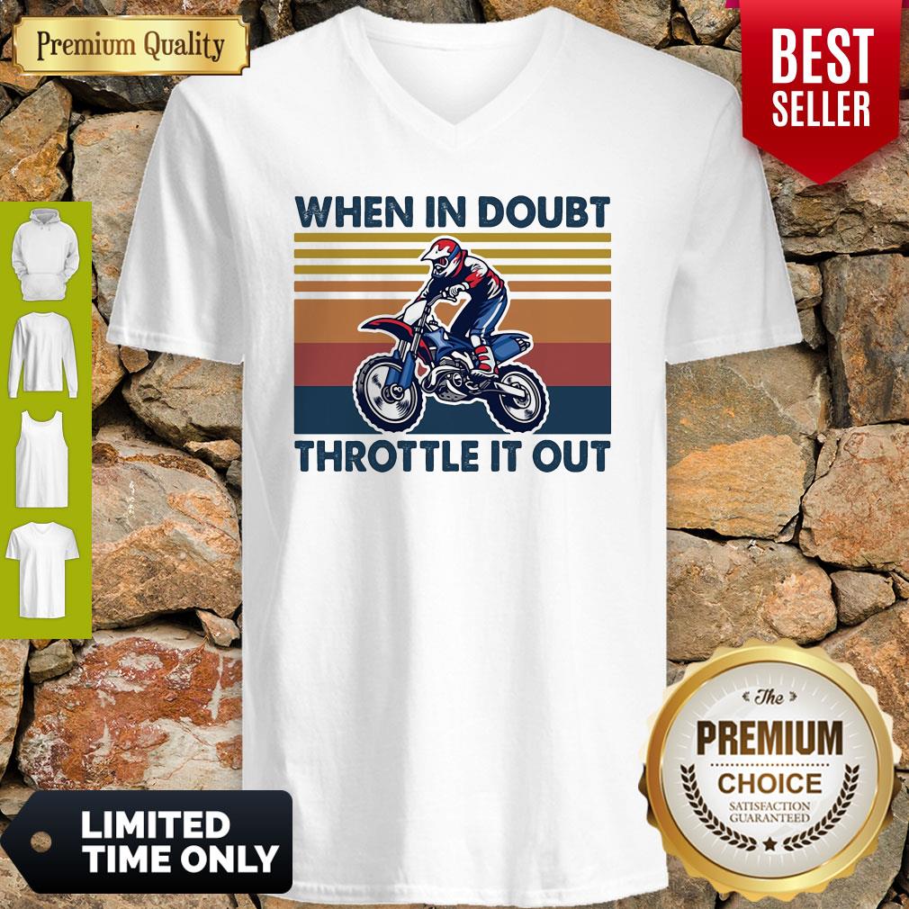 Motocross When In Doubt Throttle It Out Vintage V-neck