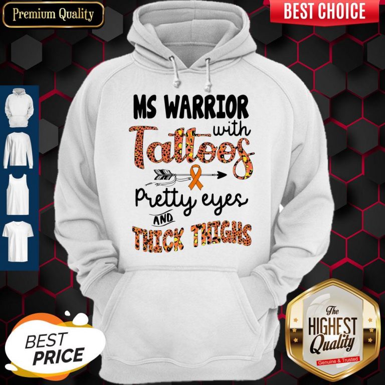 Nice Ms Warrior With Tattoos Pretty Eyes And Thick Thighs Hoodie