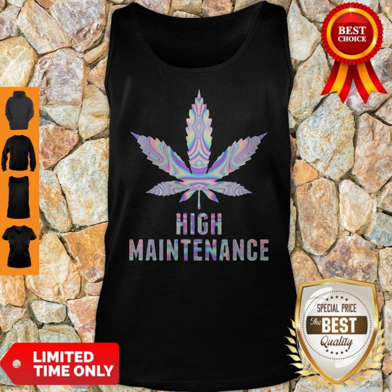 Official Weed High Maintenance Tank Top
