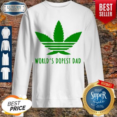 Official Weed Worlds Dopest Dad Sweatshirt