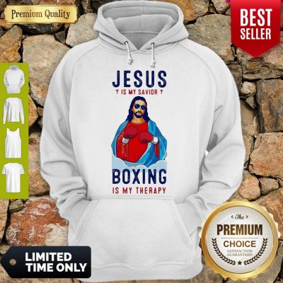 Premium Jesus Is My Savior Boxing Is My Therapy Hoodie