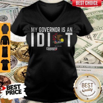 Premium My Governor Is An Idiot Illinois V-neck