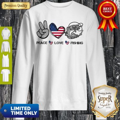 Premium Peace Love Fishing American Flag Sweatshirt