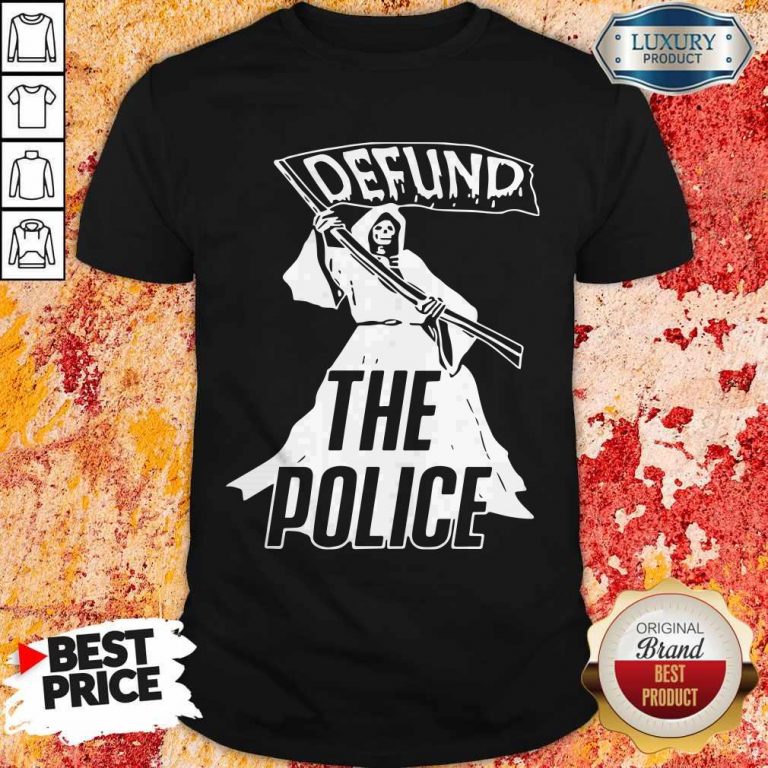 Awesome Death Defund The Police T-Shirt