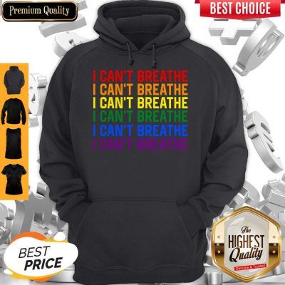 Awesome LGBT I Can’t Breathe Hoodie