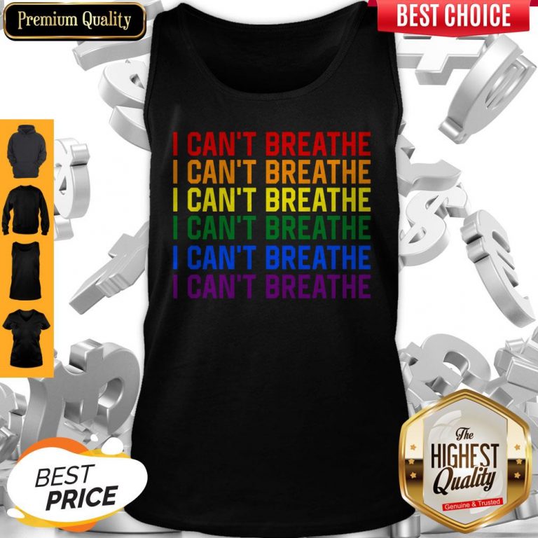 Awesome LGBT I Can’t Breathe Tank Top