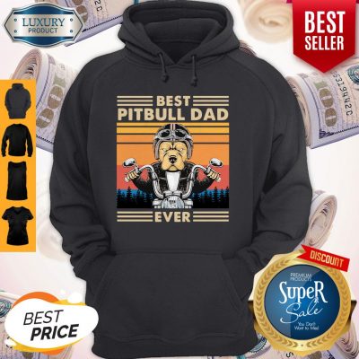 Awesome Motorcycle Best Pitbull Dad Ever Vintage Hoodie