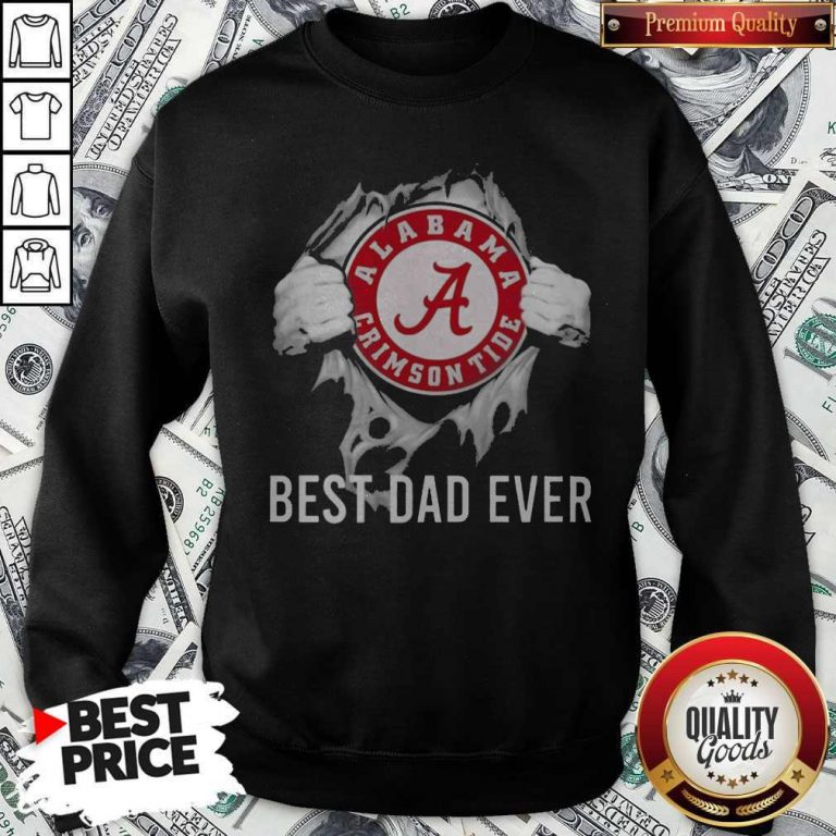 Funny Blood Inside Me Alabama Crimson Tide Football Best Dad Ever Sweatshirt