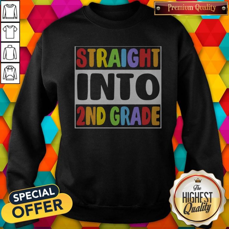 Funny LGBT Straight Into 2nd Grade Sweatshirt