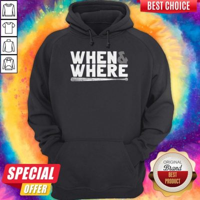 Funny MLBPA When And Where Hoodie