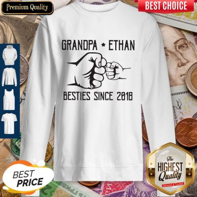 Nice Grandpa Ethan Besties Since 2018 Vintage Sweatshirt