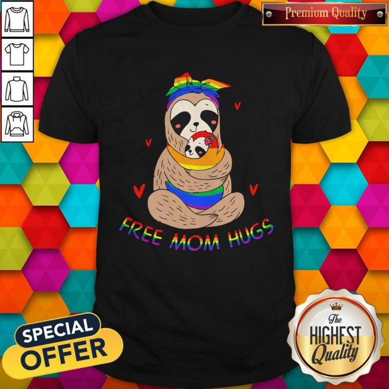 Premium LGBT Sloth Free Mom Hugs Shirt