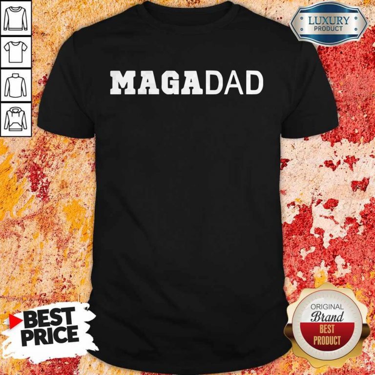 Premium Maga Dad Shirt