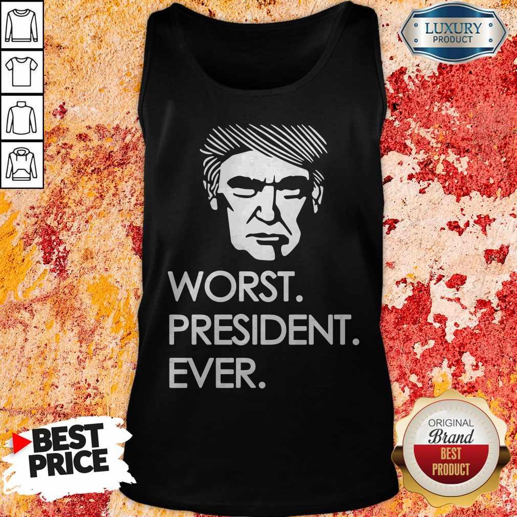 Premium Worst President Ever Tank Top
