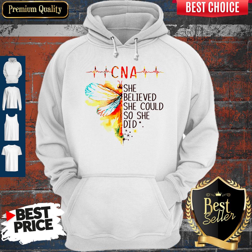 Top CNA She Believed She Could So She Did Hoodie