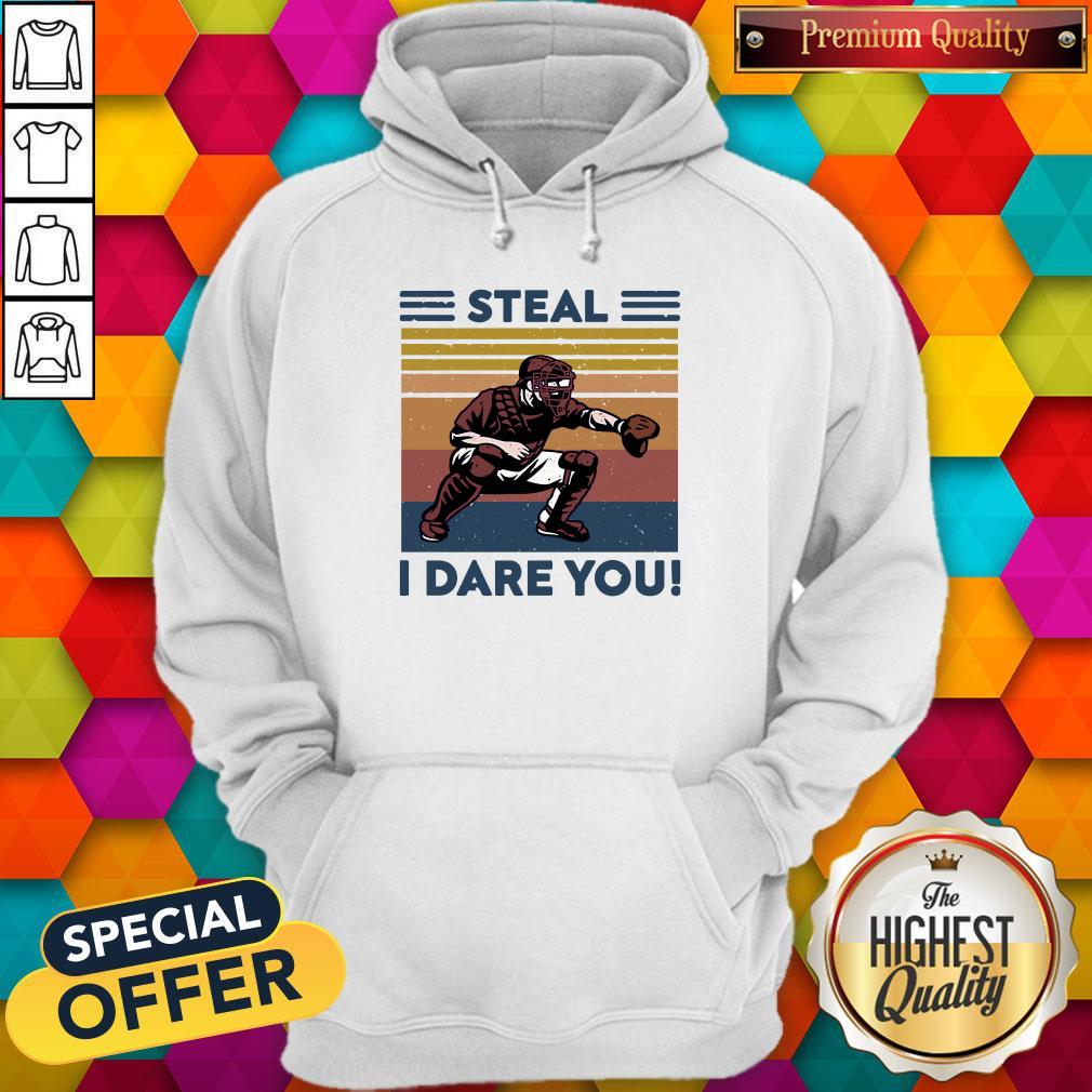 Awesome Baseball Steal I Dare You Vintage Hoodie