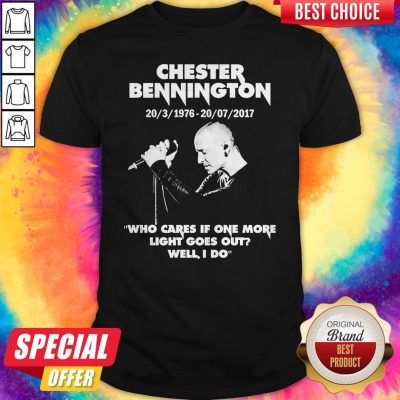 Chester Bennington Who Cares If One More Light Goes Out Shirt