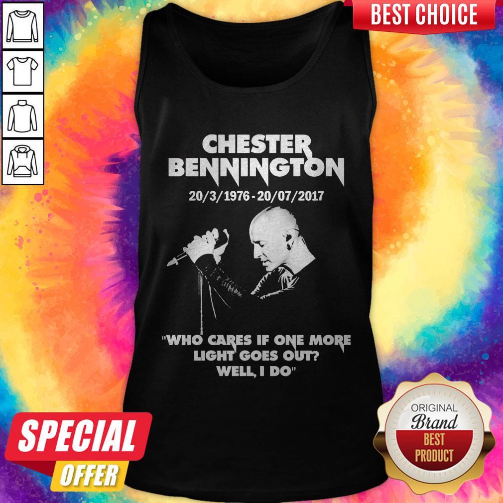 Chester Bennington Who Cares If One More Light Goes Out Tank Top