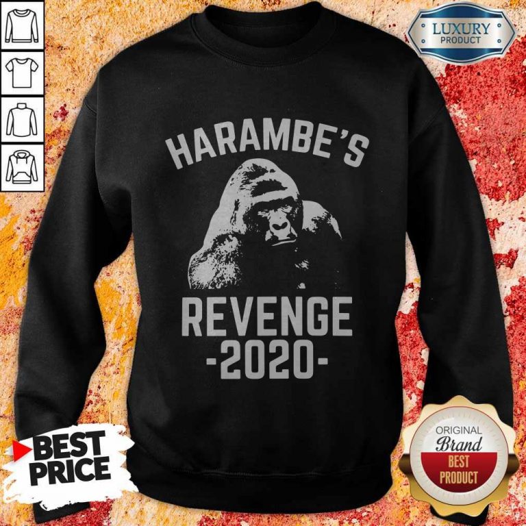 Funny Harambes Revenge 2020 Sweatshirt