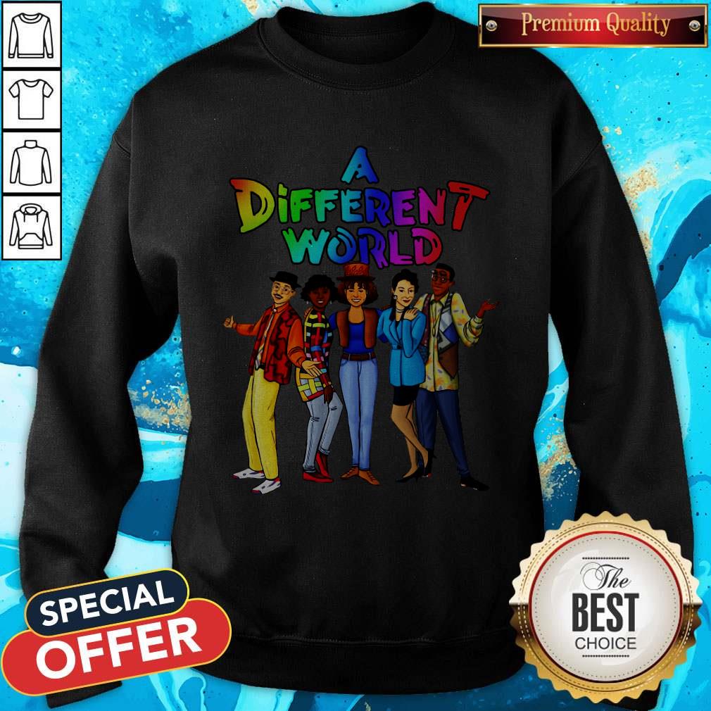 Funny LGBT A Different World Sweatshirt