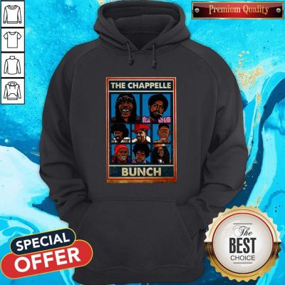 Funny The Chappelle Bunch Hoodie
