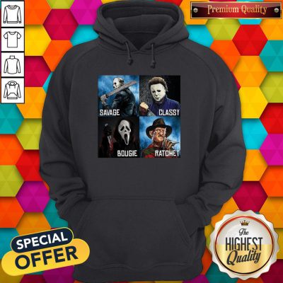 Horror Movies Characters Savage Classy Bougie Ratchet Hoodie