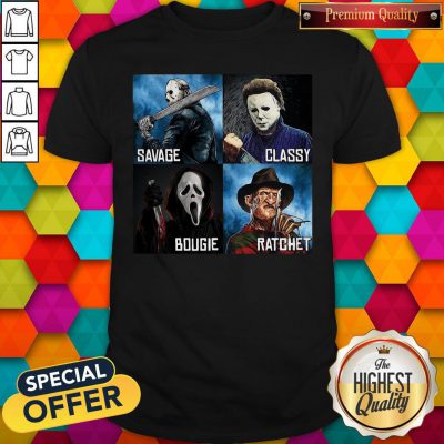 Horror Movies Characters Savage Classy Bougie Ratchet Shirt