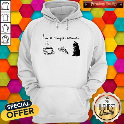 I’m A Simple Woman Coffee Pizza And Cat Hoodie