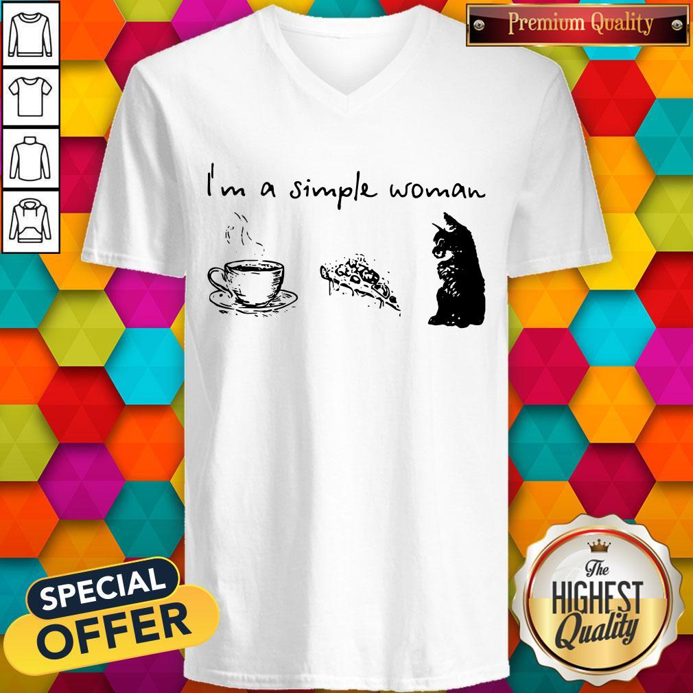 I’m A Simple Woman Coffee Pizza And Cat V-neck