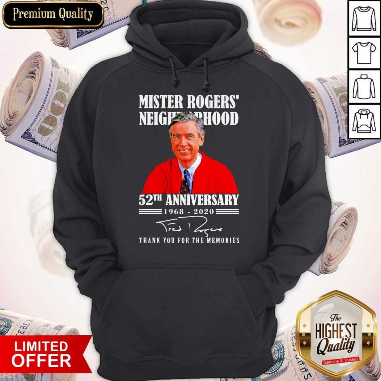 Mister Rogers Neighborhood 52th Anniversary 1968 2020 Thank You For The Memories Signature Hoodie