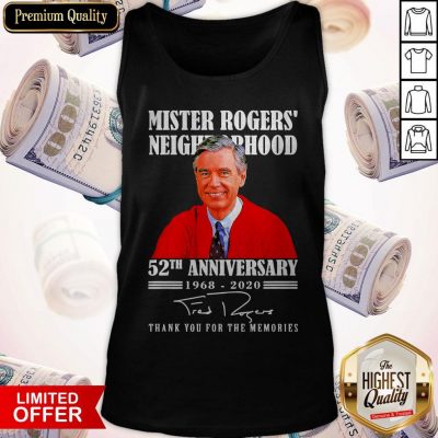 Mister Rogers Neighborhood 52th Anniversary 1968 2020 Thank You For The Memories Signature Tank Top