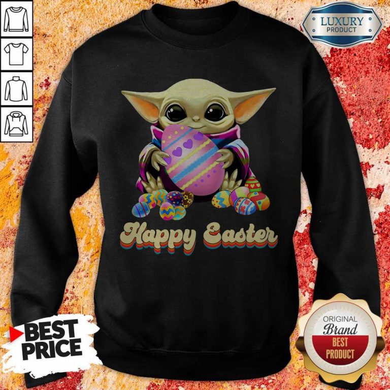 Nice Baby Yoda Hug Easter Egg Happy Easter Sweatshirt