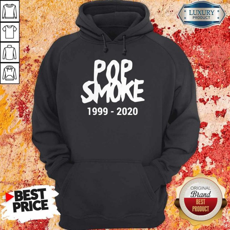 Official Pop Smoke 1999 2020 Hoodie