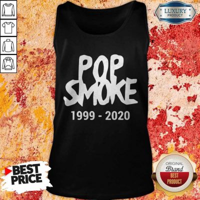 Official Pop Smoke 1999 2020 Tank Top