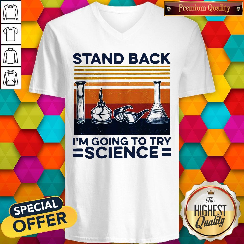 Stand Back I’m Going To Try Science Vintage V-neck