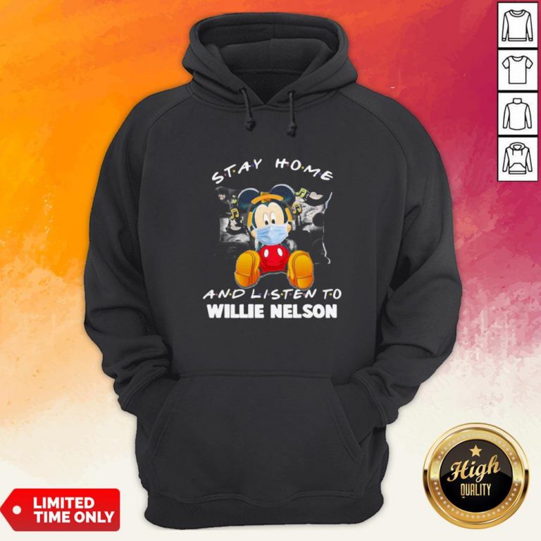 Mickey Mouse Mask Stay Home And Listen Willie Nelson Hoodie