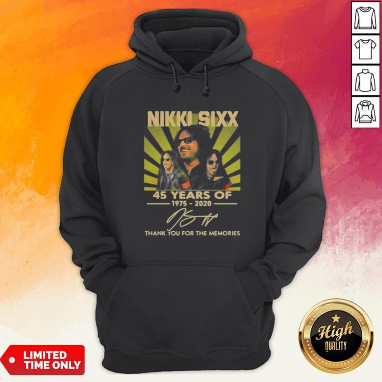 Nikki Sixx 45 Years Of 1975 2020 Thank You For The Memories Signatures Hoodie