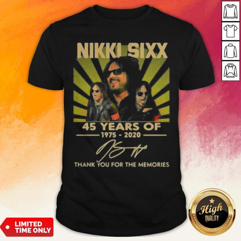 Nikki Sixx 45 Years Of 1975 2020 Thank You For The Memories Signatures Shirt