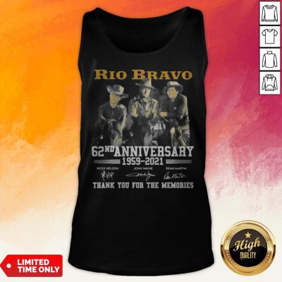 Rio Bravo 62nd Anniversary 1959 2021 Thank You For The Memories Signature Tank Top