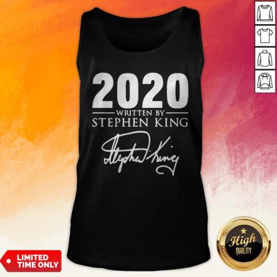 2020 Written By Stephen King Signature Tank Top
