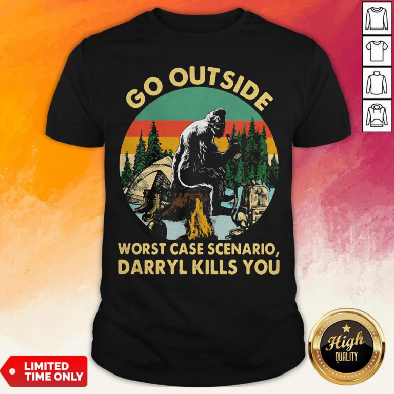 Bigfoot Go Outside Worst Case Scenario Darryl Kills You Vintage Retro Shirt