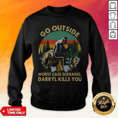 Bigfoot Go Outside Worst Case Scenario Darryl Kills You Vintage Retro Sweatshirt