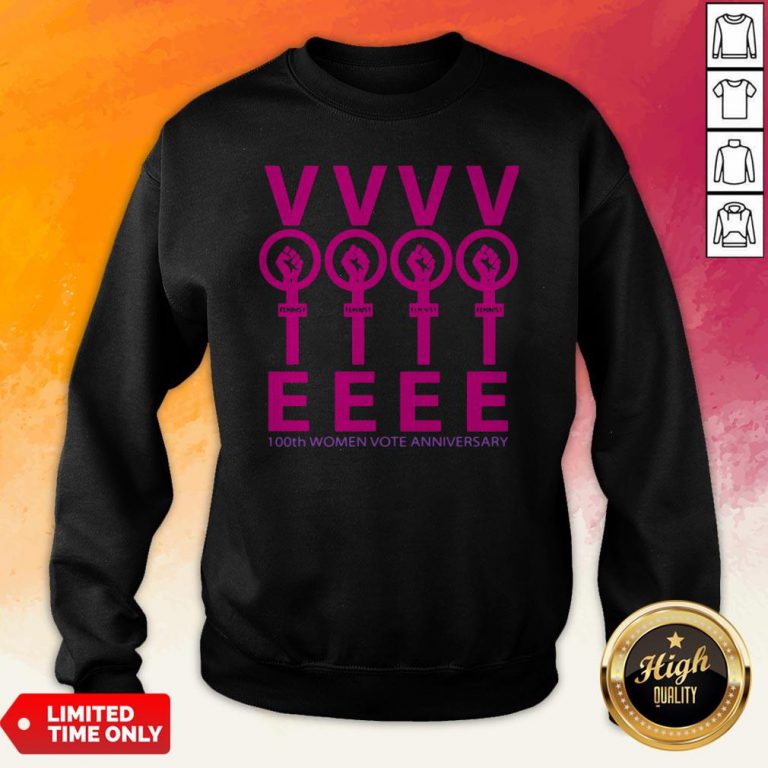 Black Lives Matter Vvvv Eeee 100Th Women Vote Anniversary Sweatshirt